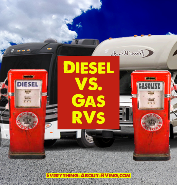 Diesel Versus Gas RVs