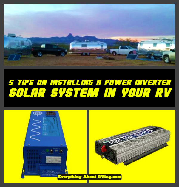 5 Tips on Installing a Power Inverter Solar System in your RV