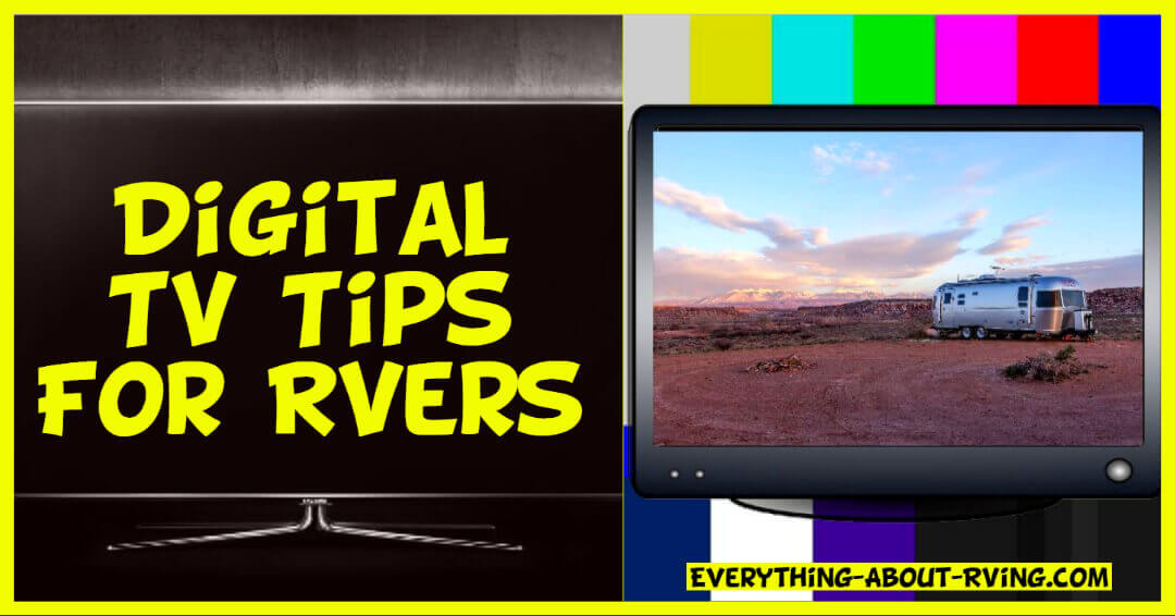Digital TV Tips For RVers