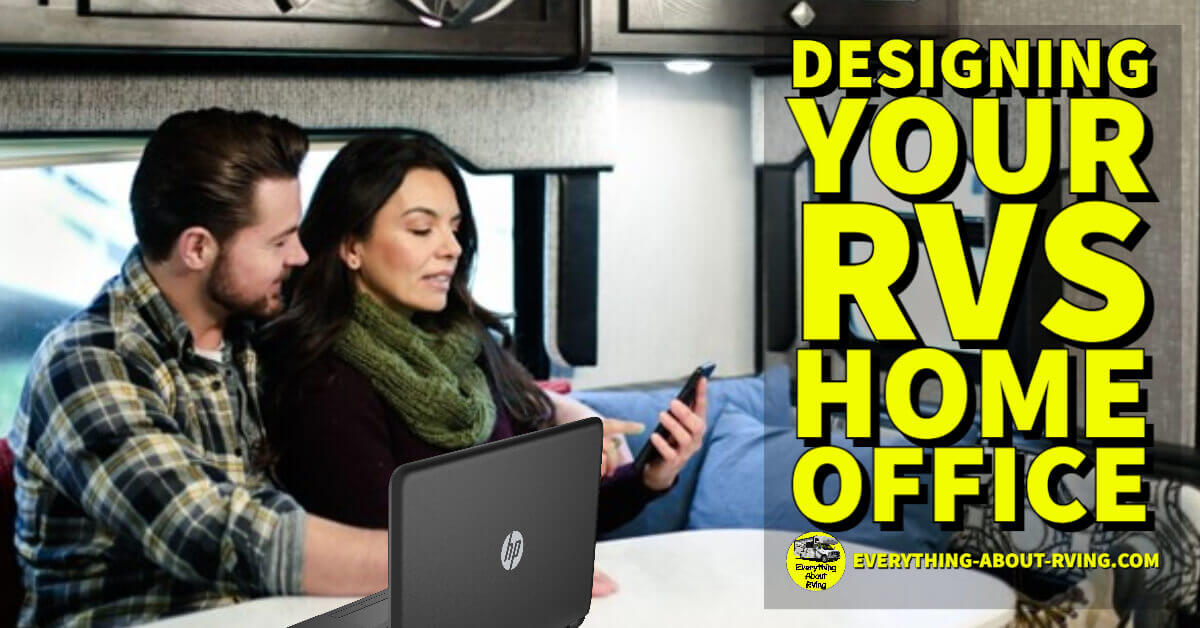 Designing Your RVs Home Office