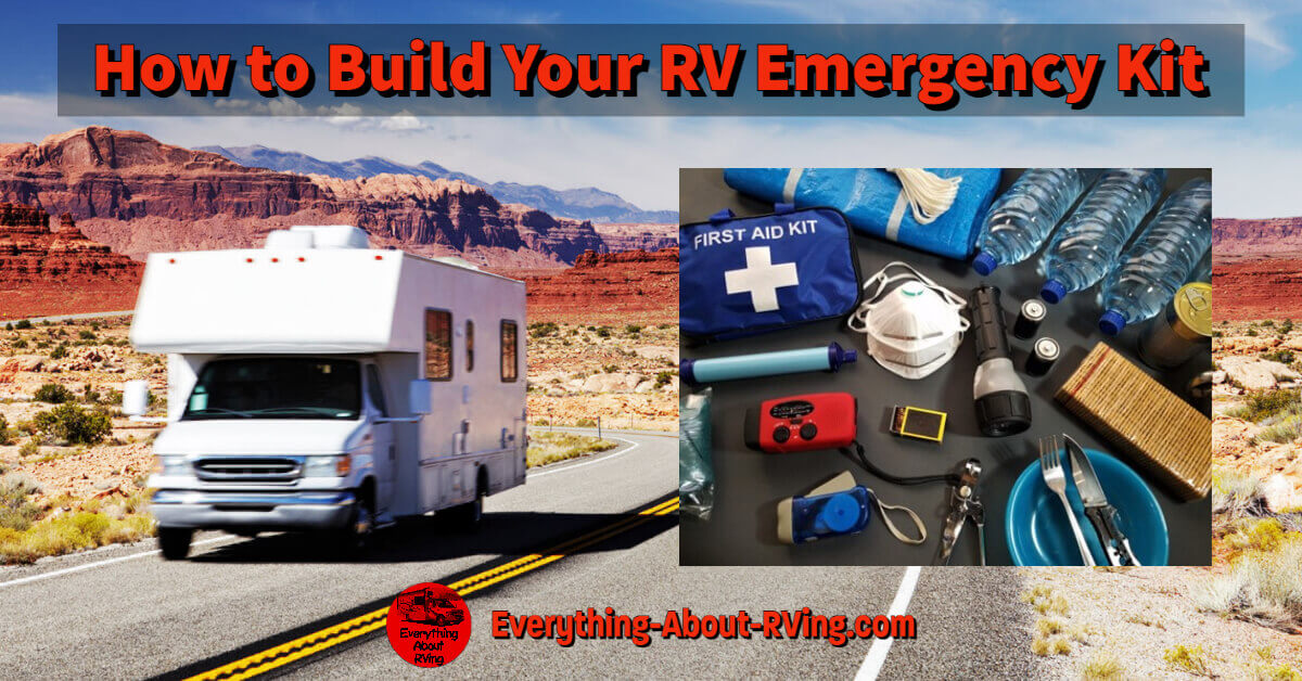 How to Build Your RV Emergency Kit
