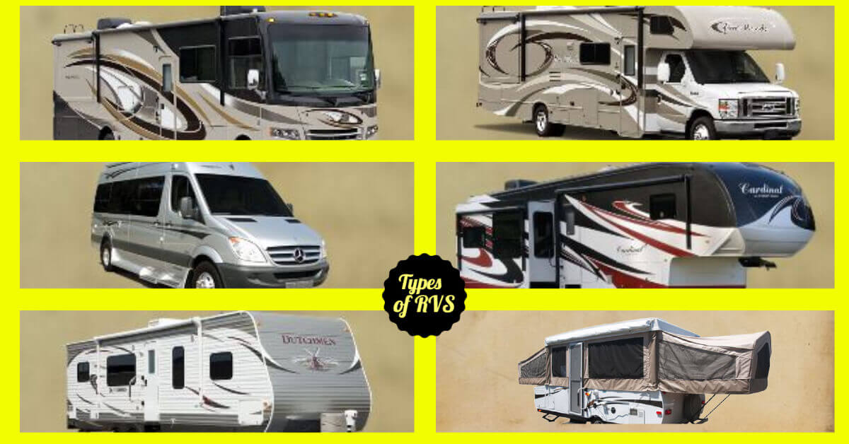 all the different types of RVs to choose from