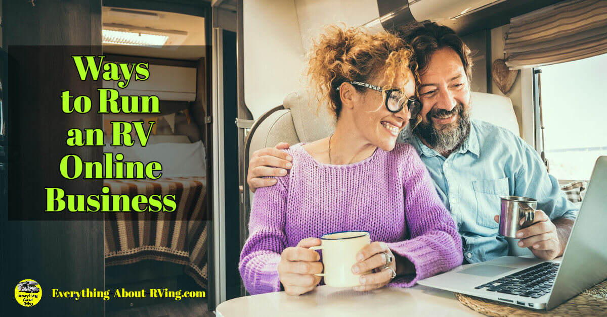 Ways to Run an RV Online Business