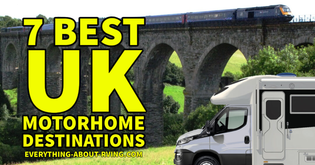 7 Best UK Motorhome Destinations