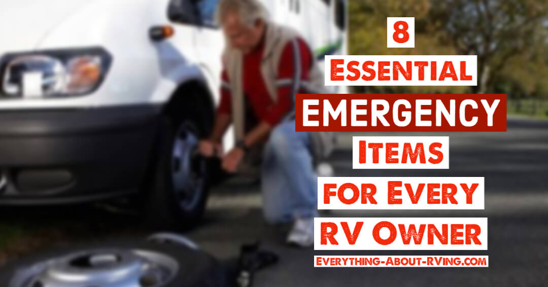 8 Essential Emergency Items for Every RV Owner