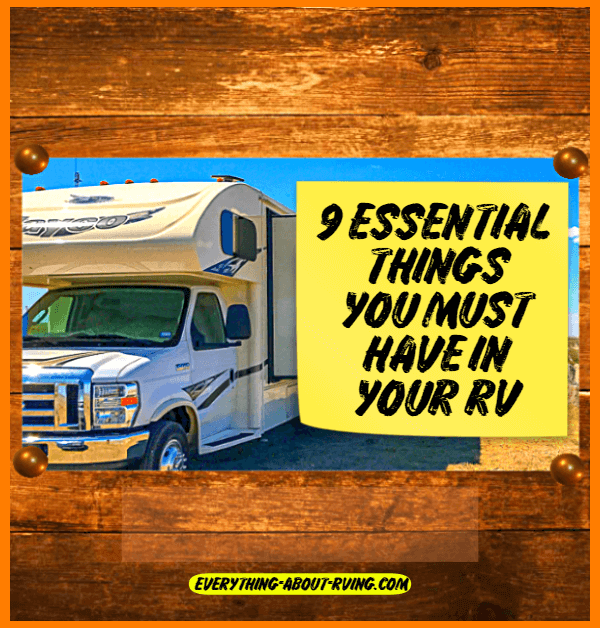 9 Essential Things You Must Have In Your RV