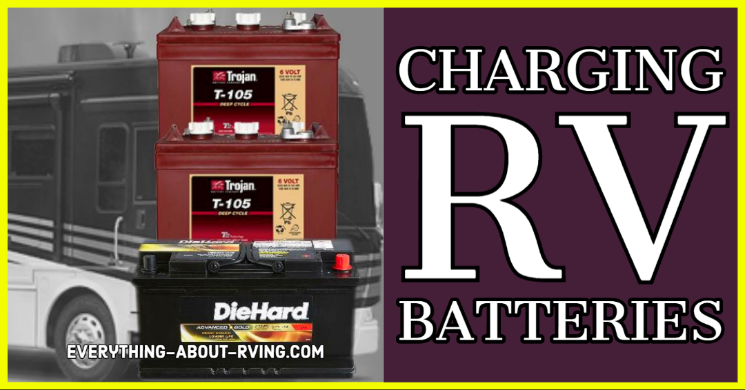 Charging RV Batteries