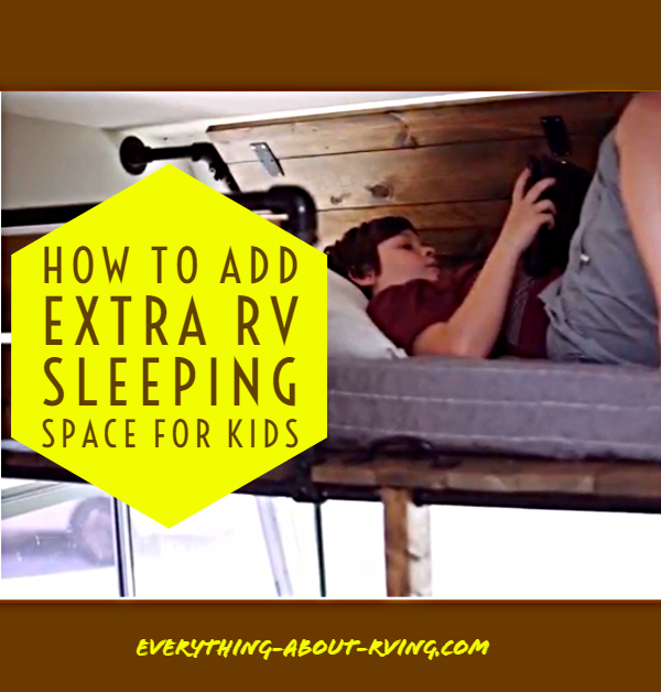 How to Add Extra RV Sleeping Space for kids