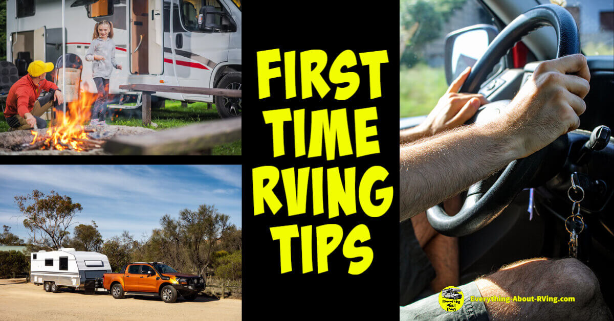 These first-time RVing tips will help you prepare for your first RVing adventure