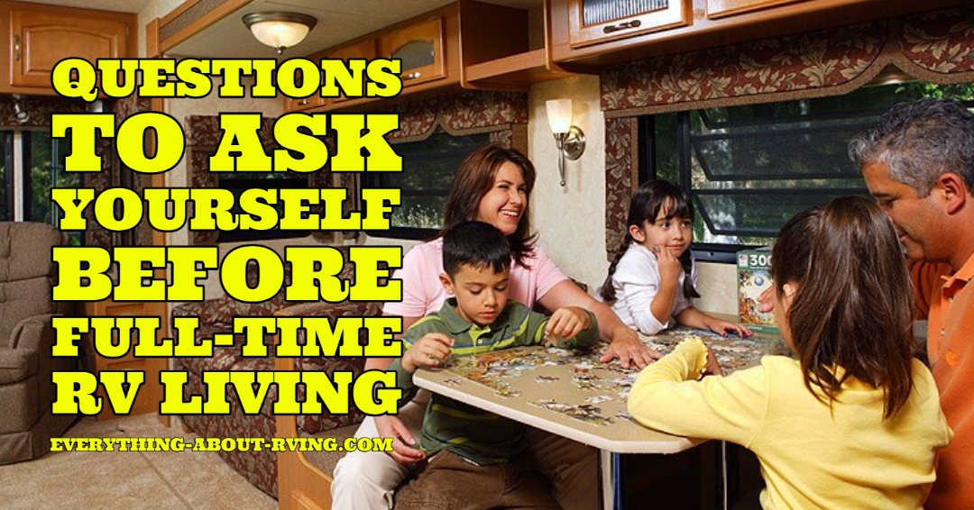 Questions to Ask Yourself Before Full-Time RV Living