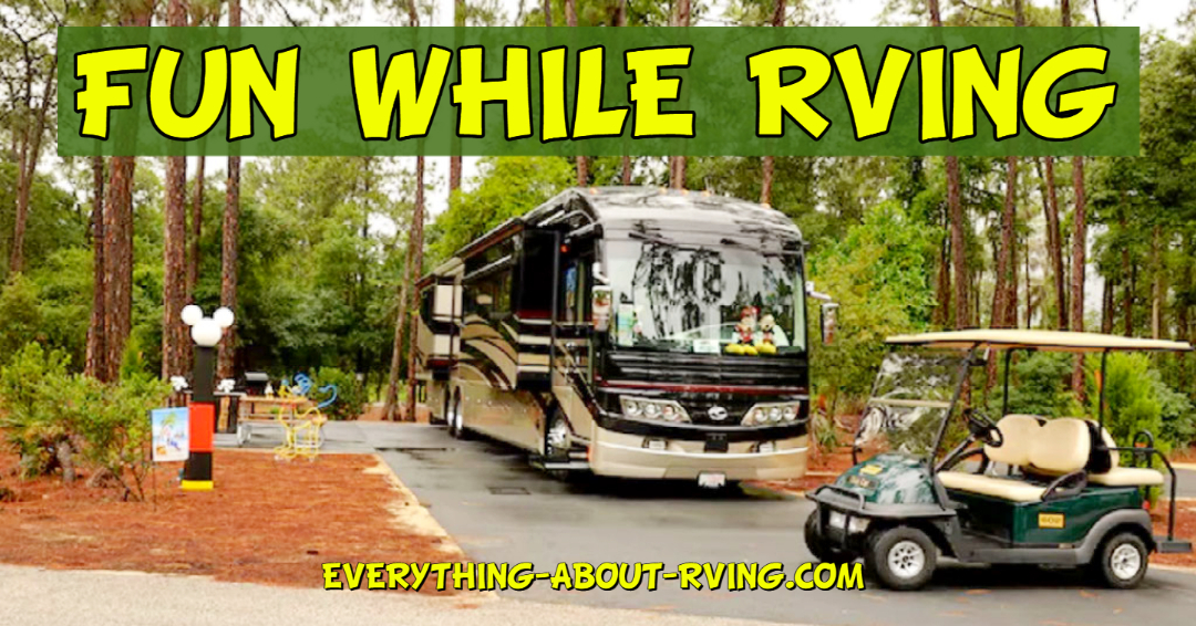 Fun While RVing