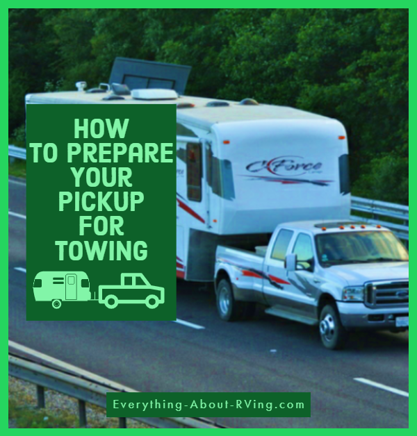 How to Prepare Your Pickup for Towing