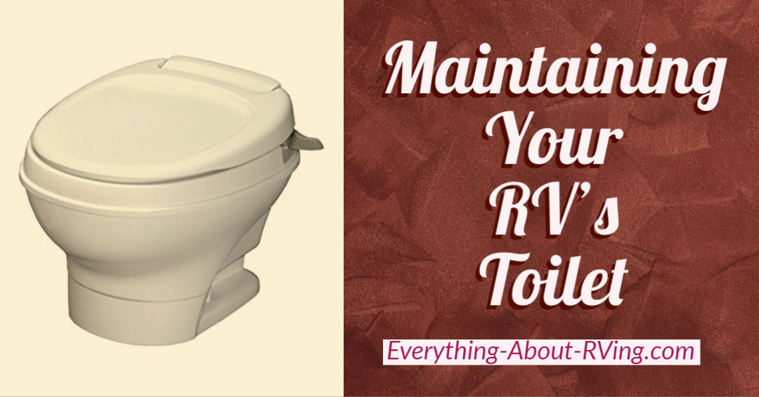 Maintaining Your RV's Toilet