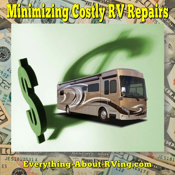 Minimizing Costly RV Repairs