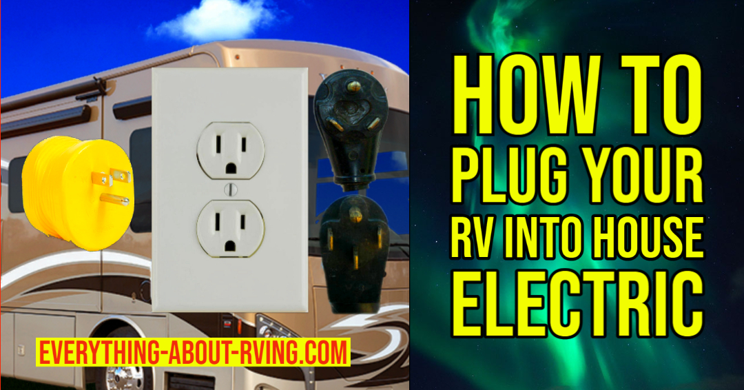 How to Plug RV Into House Electric