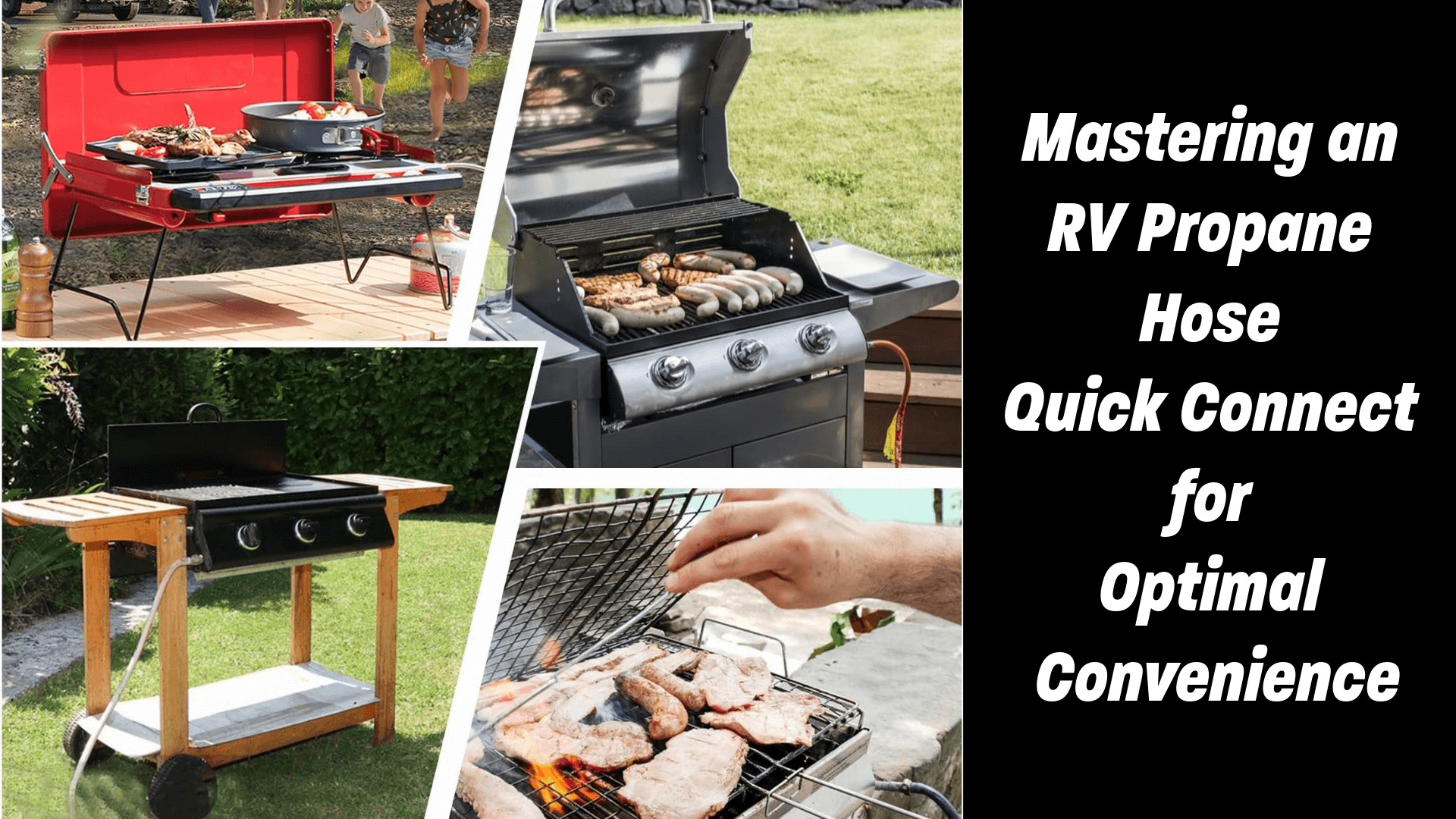 Mastering an RV Propane Hose Quick Connect for Optimal Convenience