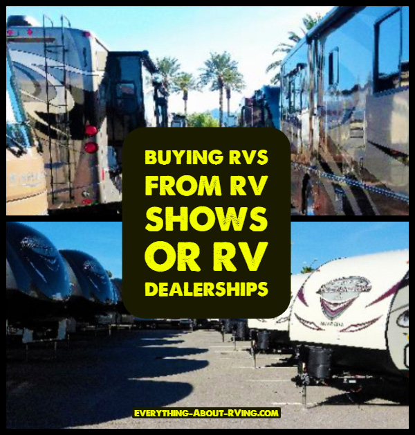 Buying RVs From RV Shows or RV Dealerships