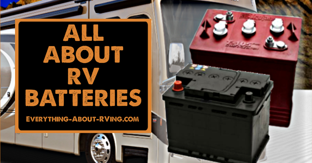 All About RV Batteries