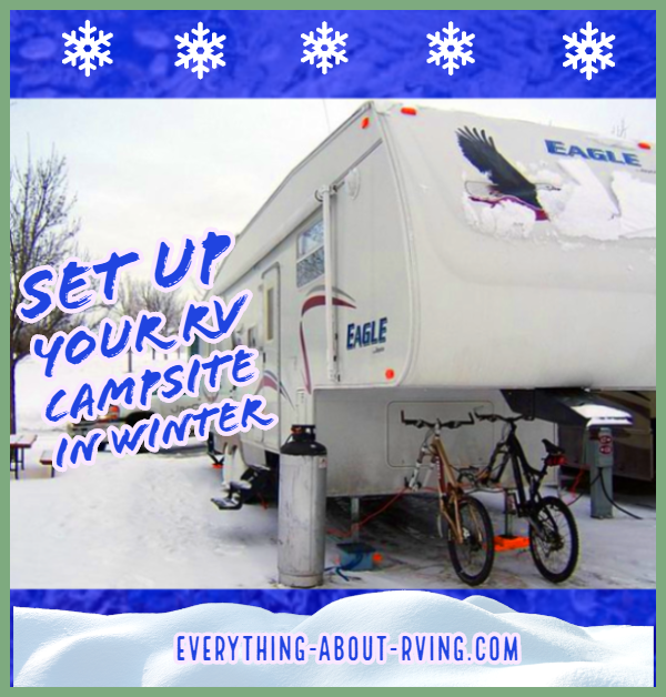 How to Set Up Your RV Campsite in Winter
