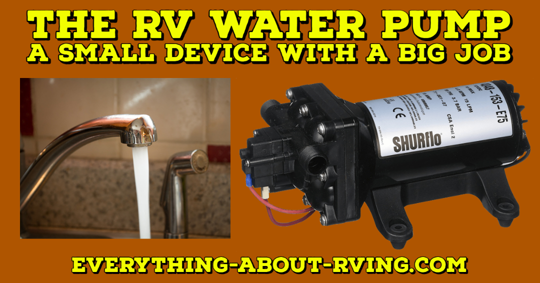 The RV Water Pump A Small Device With a Big Job