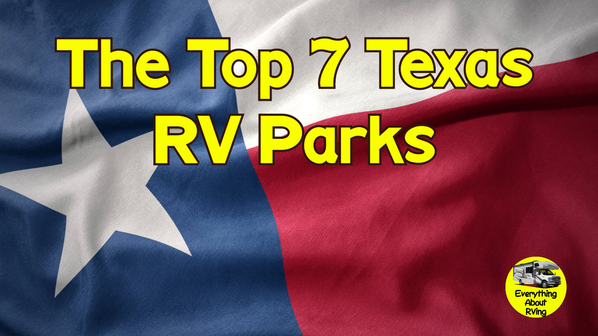 Are you planning an RV trip to Texas?  If so, here are the top 7 texas rv parks.