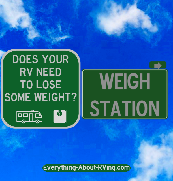 Weighing Your RV Does Yours Need To Lose Some Weight?