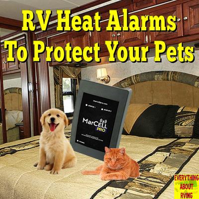RV Heat Alarms to Protect Your Pets
