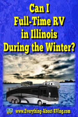Can I  Full-Time RV in Illinois  During the Winter?