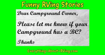 Funny RVing Story, Does Your Campground Have a BC?