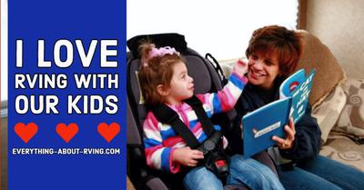 I Love RVing With Our Kids