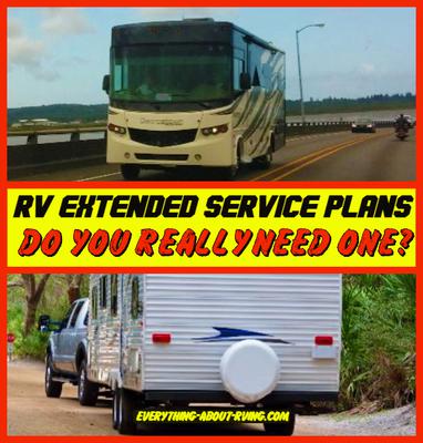 Is An RV Extended Warranty Protection Plan Really Needed?
