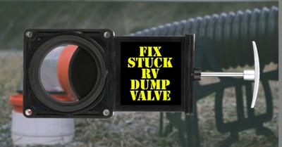 How to Fix a Stuck Holding Tank Dump Valve on Your RV