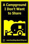 A Campground I Don't Want to Share