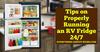 Tips on Properly Running an RV Fridge 24/7