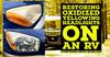 Restoring Oxidized Yellowing Headlights On An RV