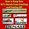 How to Keep Your RV's Decals from Cracking and Peeling off