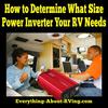 How to Determine What Size Power Inverter an RV Needs