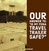 Our answer to: Is My FEMA Travel Trailer Safe?