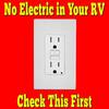No Electric in Your RV? Check This First!