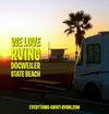Our Favorite RV Camping Destination Is Docweiler State Beach
