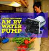 Troubleshooting an RV Water Pump