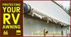 Protecting Your RV Awning