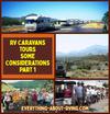 RV Caravans Tours-Some Considerations - Part 1
