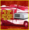 Why Your RV Air Conditioner Only Blows Hot Air