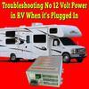 Troubleshooting no 12 Volt Power in RV When it's plugged in