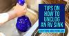 Tips On How to Unclog an RV Sink