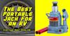 The Best Portable Jack For an RV