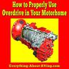 How to Properly Use Overdrive in Your Motorhome