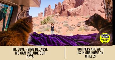 We Love RVing Because We Can Include Our Pets