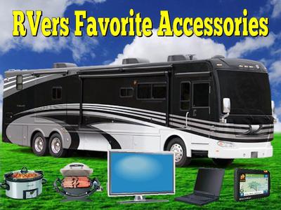 RVers Favorite Accessories